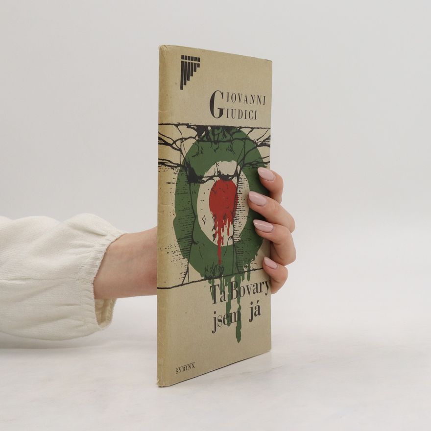 Giovanni Giudici Ta Bovary jsem já