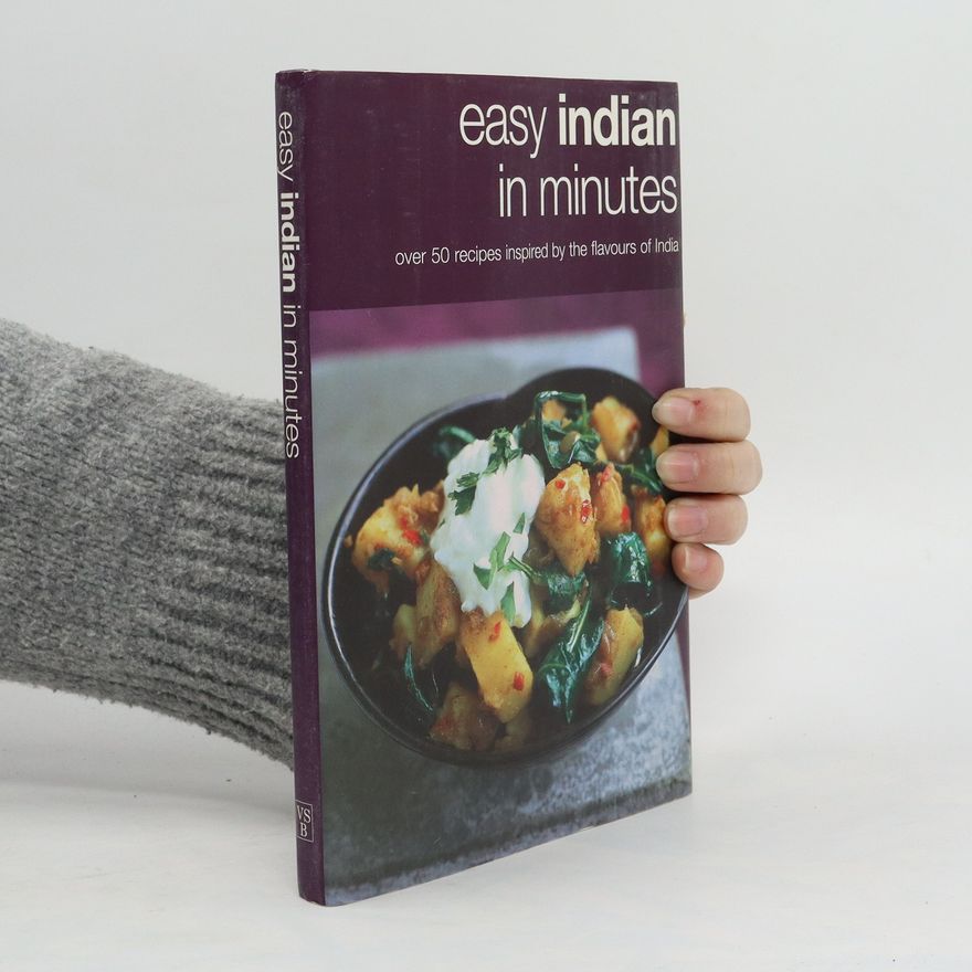 Helen Woodhall Easy Indian in Minutes