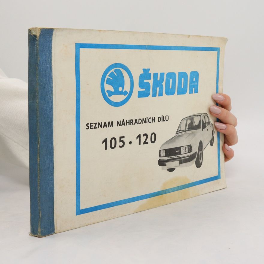 Collectif d'auteurs Katalog náhradních dílů vozů Škoda