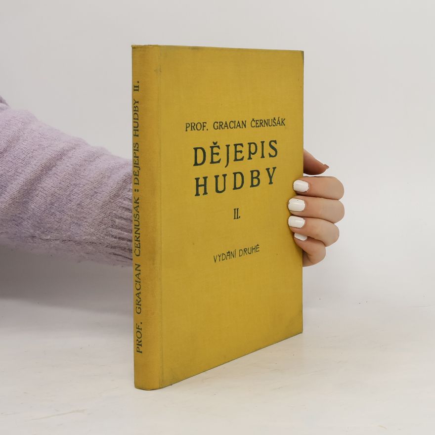Gracian Černušák Dějepis hudby II.