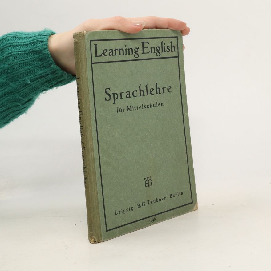 Peter Kempf Learning English - Sprachlehre für Mittelschulen