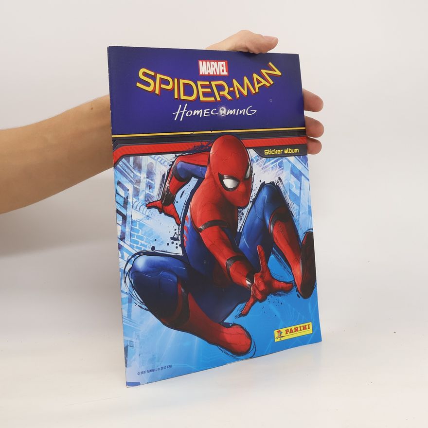 Various authors Spider-Man Homecoming. Sticker Album