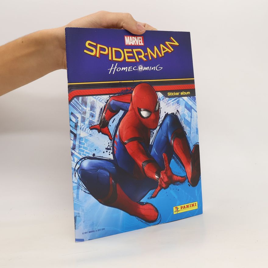 Autorenkollektiv Spider-Man. Homecoming. Sticker Album
