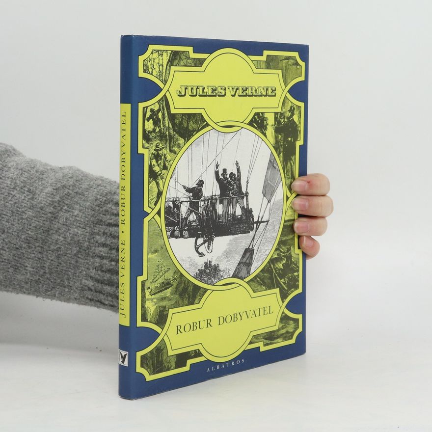 Jules Verne Robur Dobyvatel