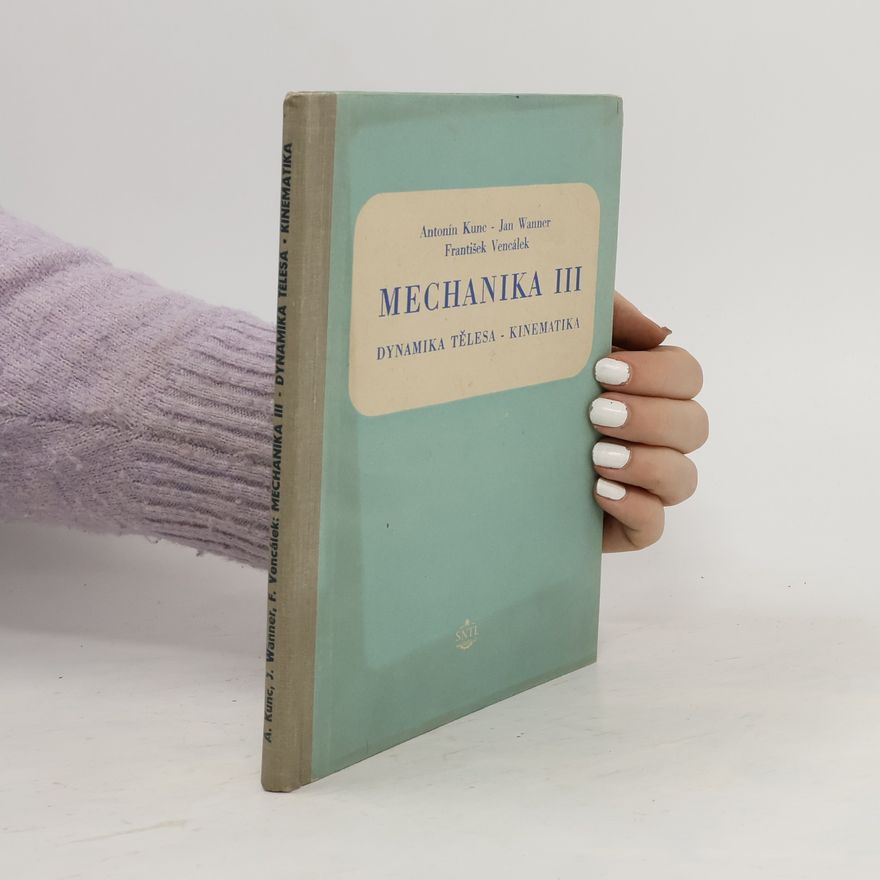 Jan Wanner Mechanika III.