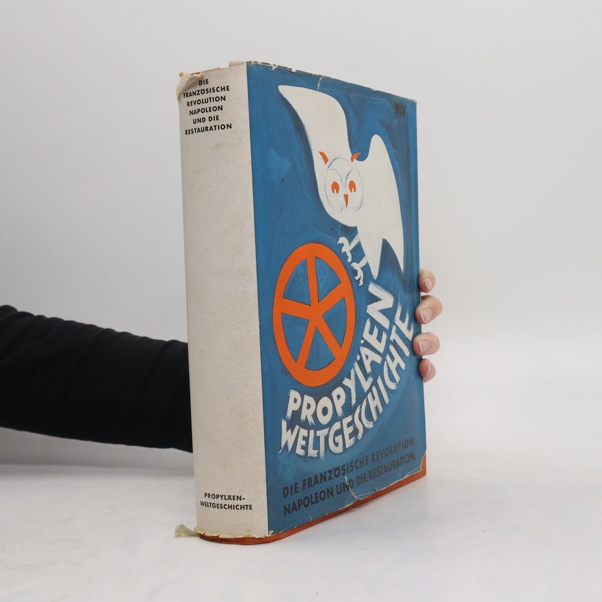 Autorenkollektiv Propyläen Weltgeschichte.