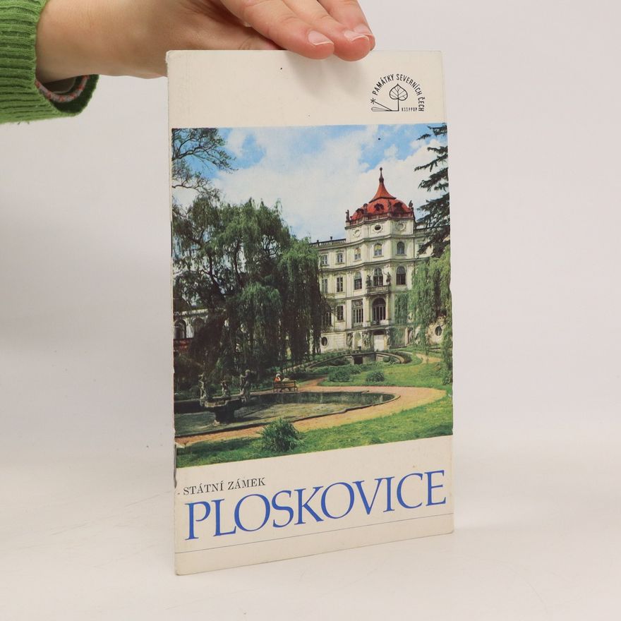 Kolektiv autorů Státní zámek Ploskovice