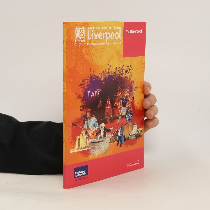 Kolektiv autorů 2008 Special Edition Visitor Guide to Liverpool