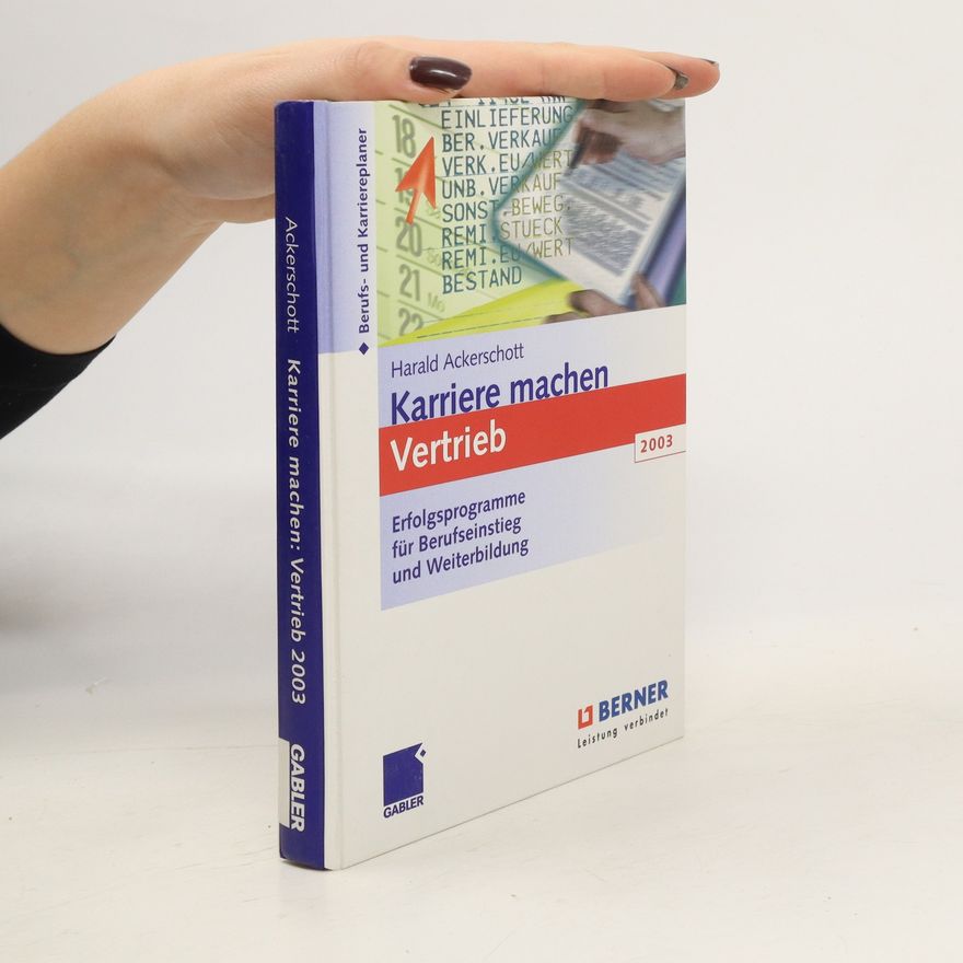 Harald Ackerschott Karriere machen Vertrieb 2003