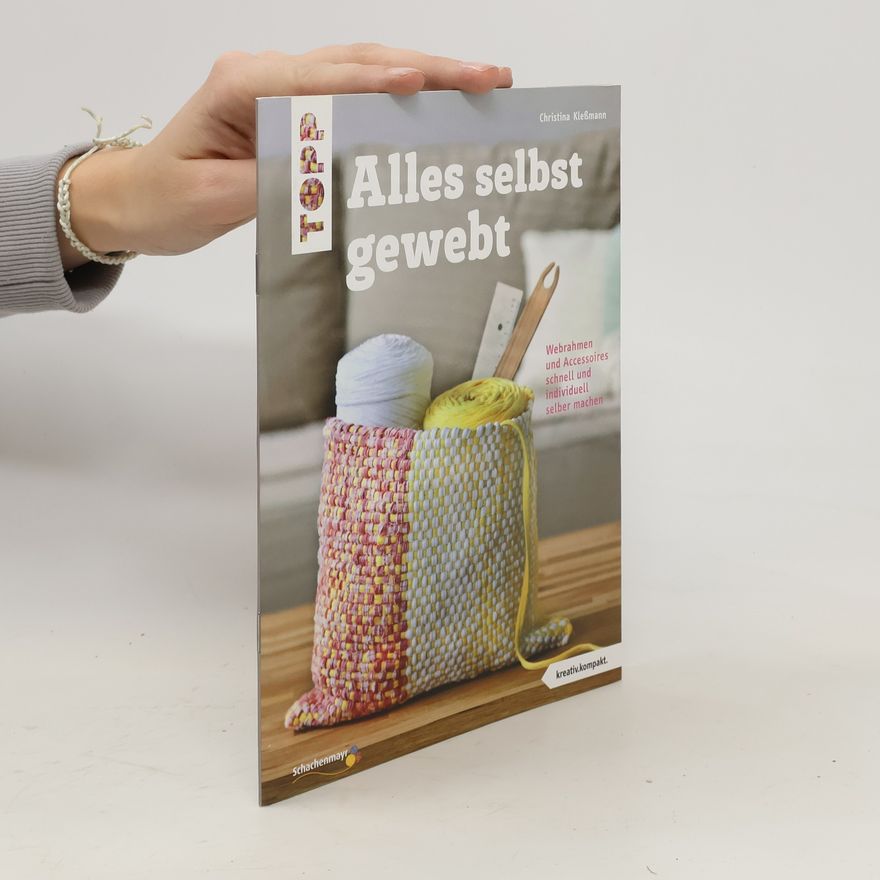 Christina Klessmann Alles selbst gewebt