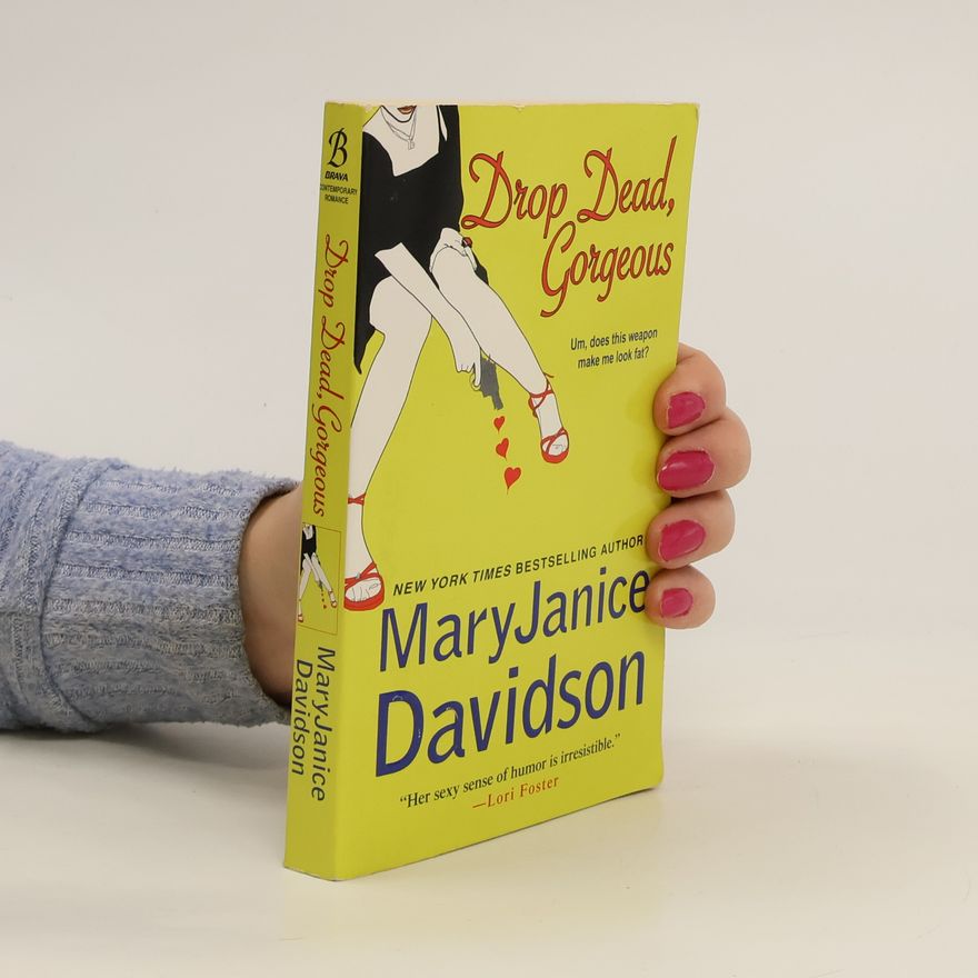 Mary Janice Davidson Drop Dead, Gorgeous!