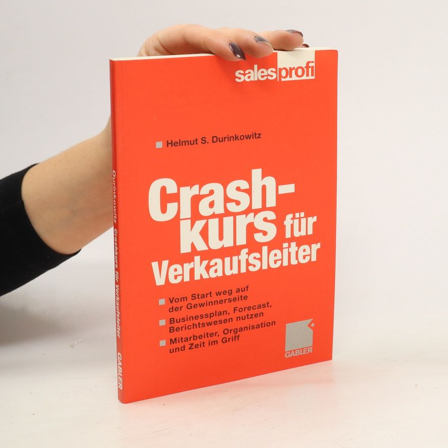 Helmut S. Durinkowitz Crashkurs für Verkaufsleiter