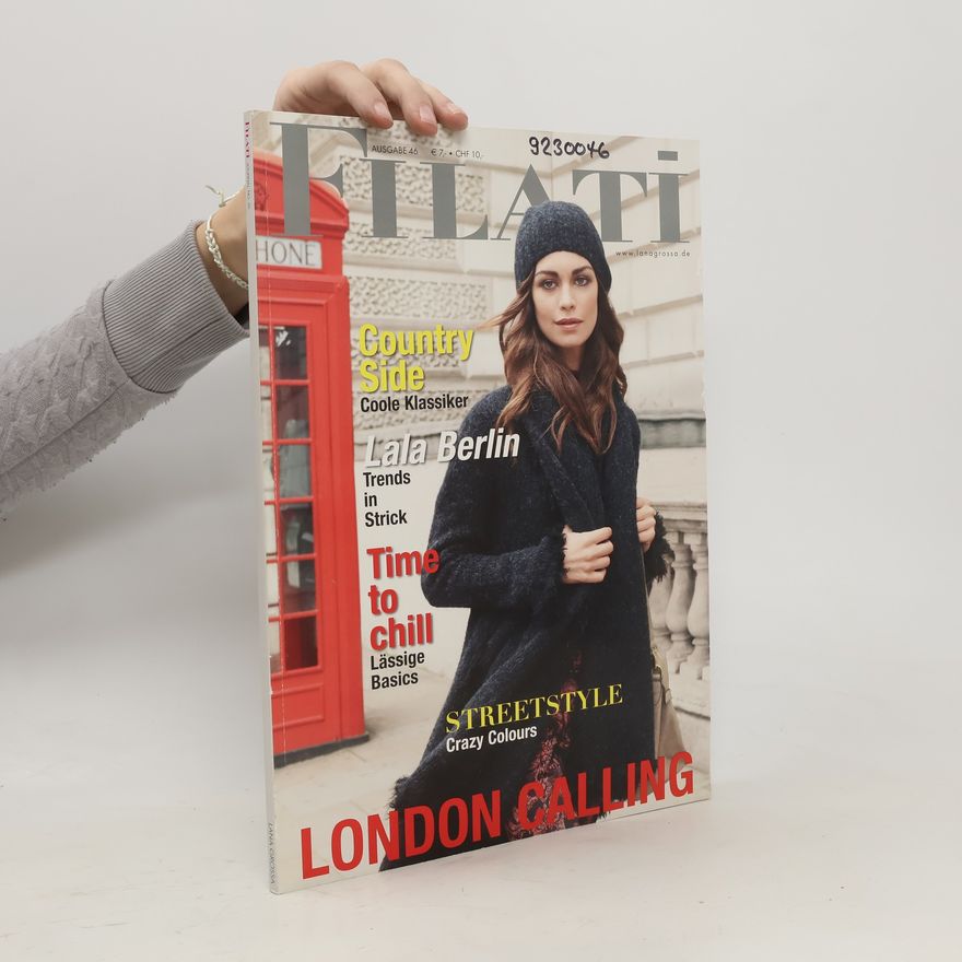 Kolektiv autorů Filati. Ausgabe 46. London Calling