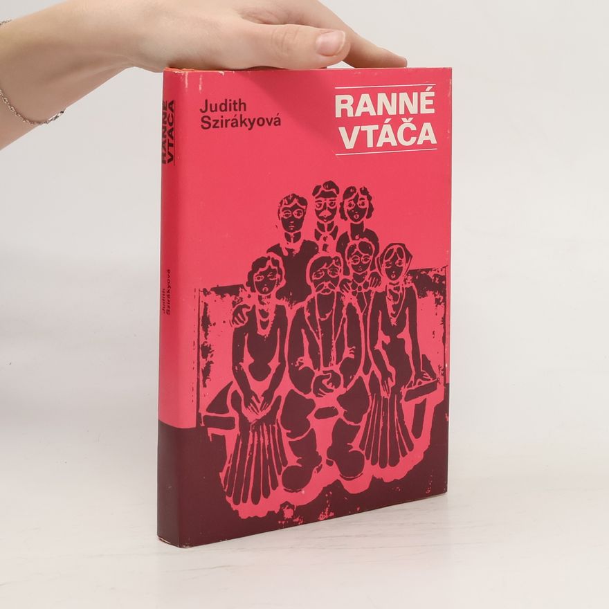 Judith Szirákyová Ranné vtáča