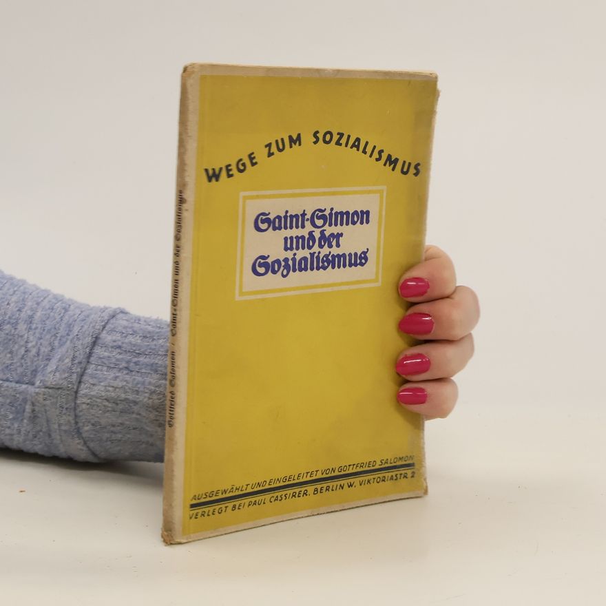 Gottfried Salomon Saint-Simon und der Sozialismus