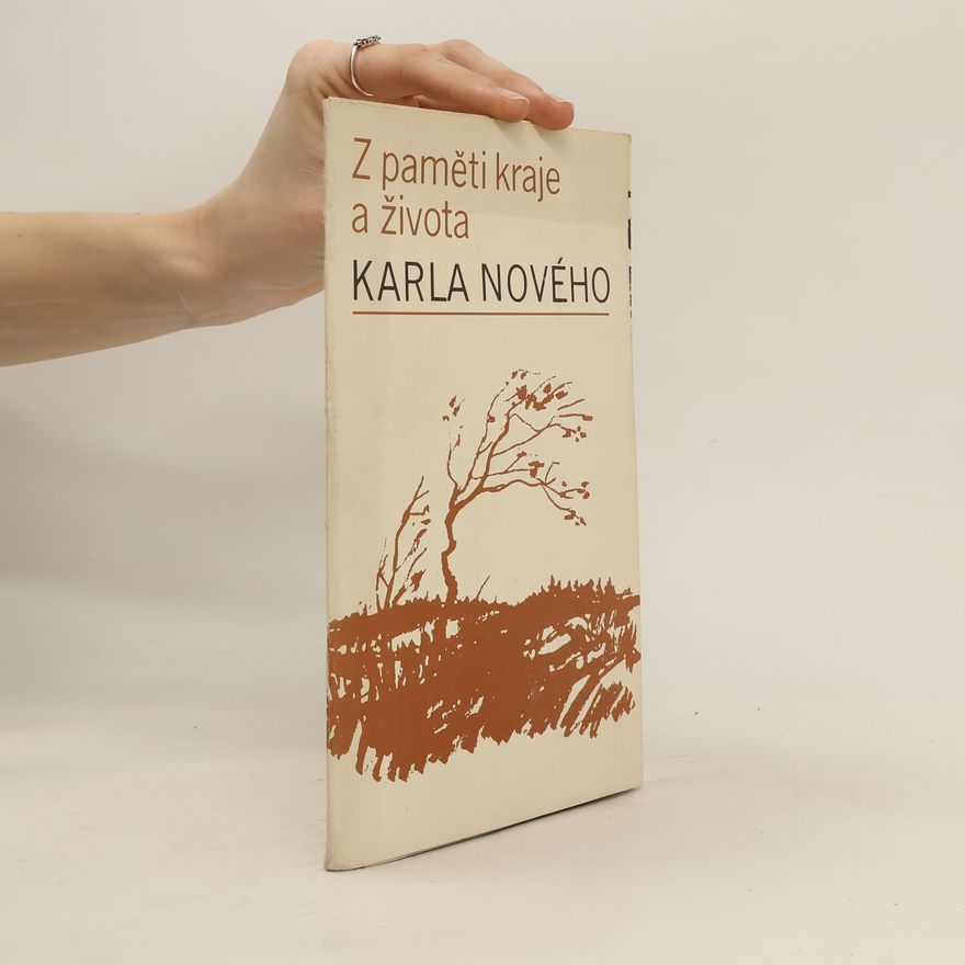 Autorenkollektiv Z paměti kraje a života Karla Nového