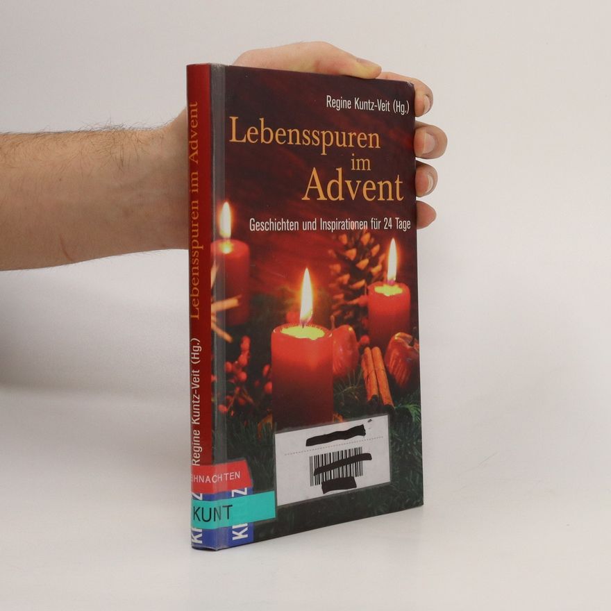 Regine Kuntz-Veit Lebensspuren im Advent
