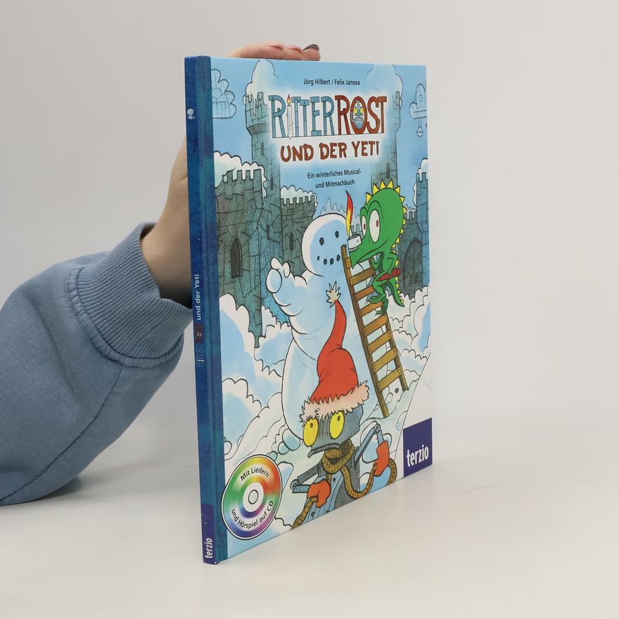 Felix Janosa Ritter Rost und der Yeti