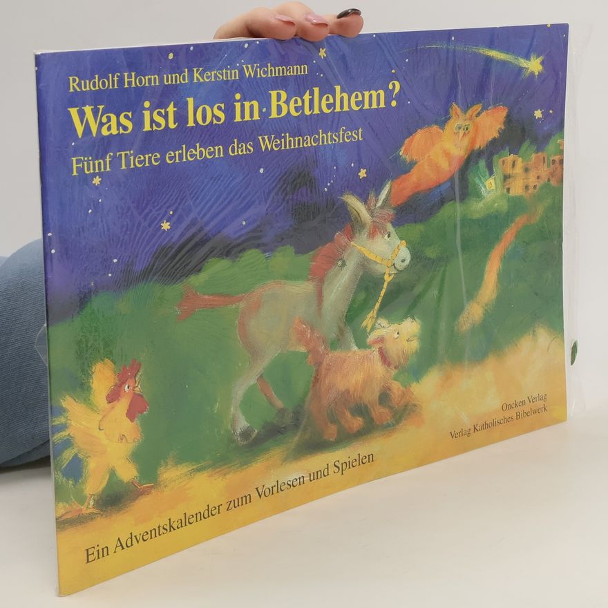 Hans-Rudolf Horn Was ist los in Betlehem?