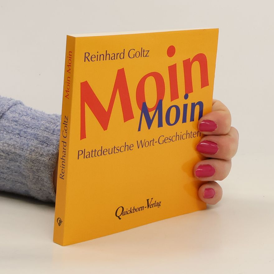 Reinhard Goltz Moin Moin