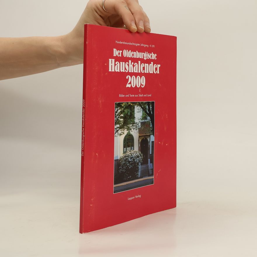 Autorenkollektiv Der Oldenburgische Hauskalender 2009