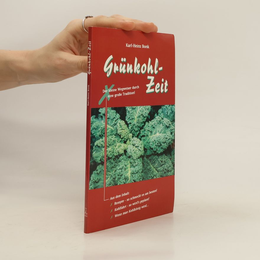 Karl Heinz Bonk Grünkohl-Zeit