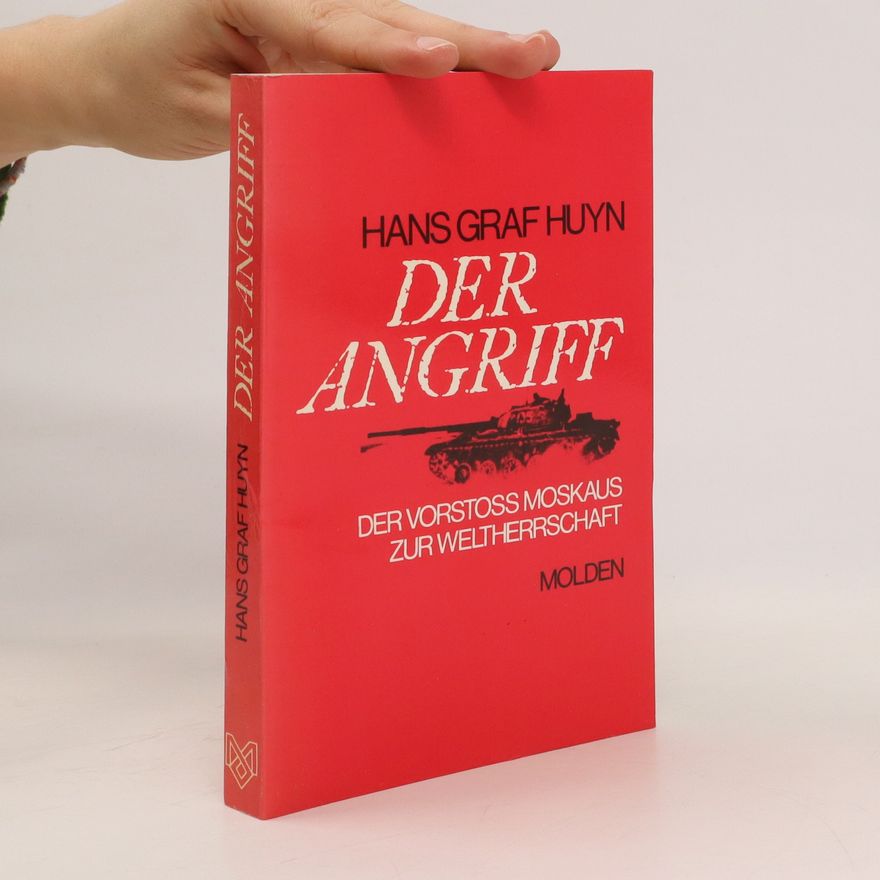 Hans Huyn Der Angriff