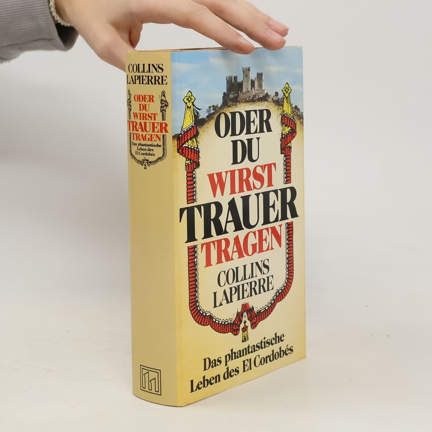 Dominique Lapierre Oder du wirst Trauer tragen