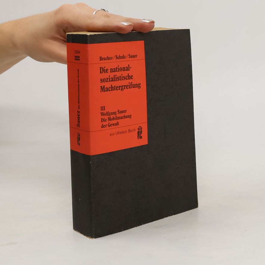 Kolektiv autorů Die nationalsozialistische Machtergreifung III