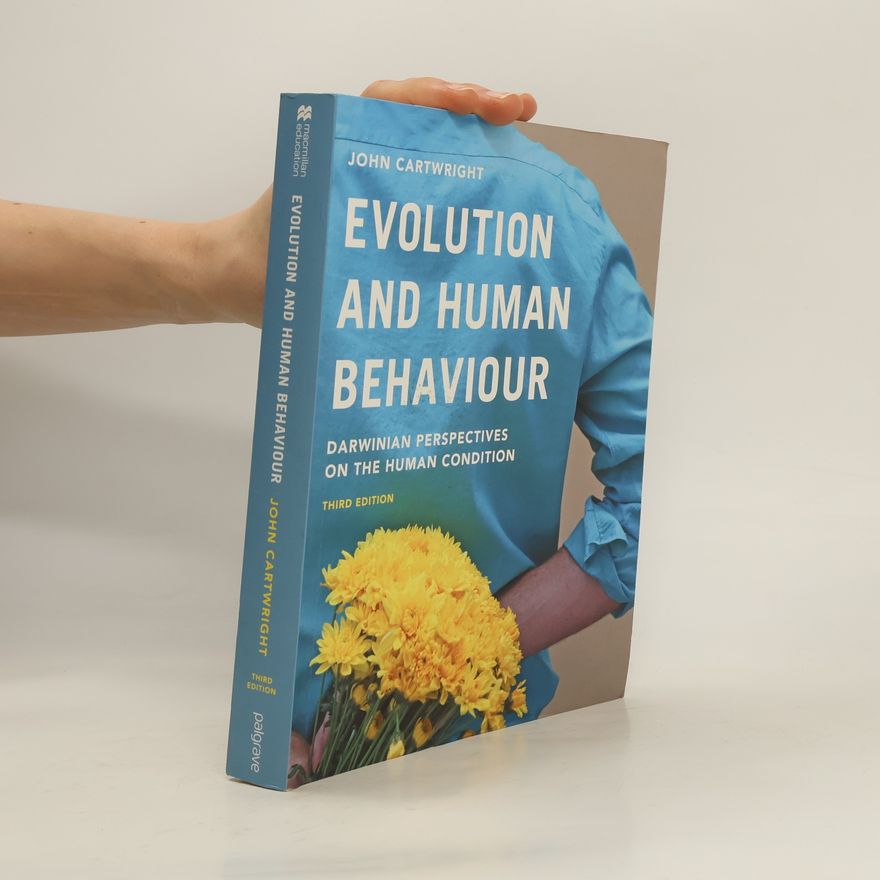 John Cartwright Evolution and Human Behaviour