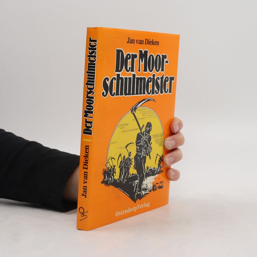 Jan van Dieken Der Moorschulmeister