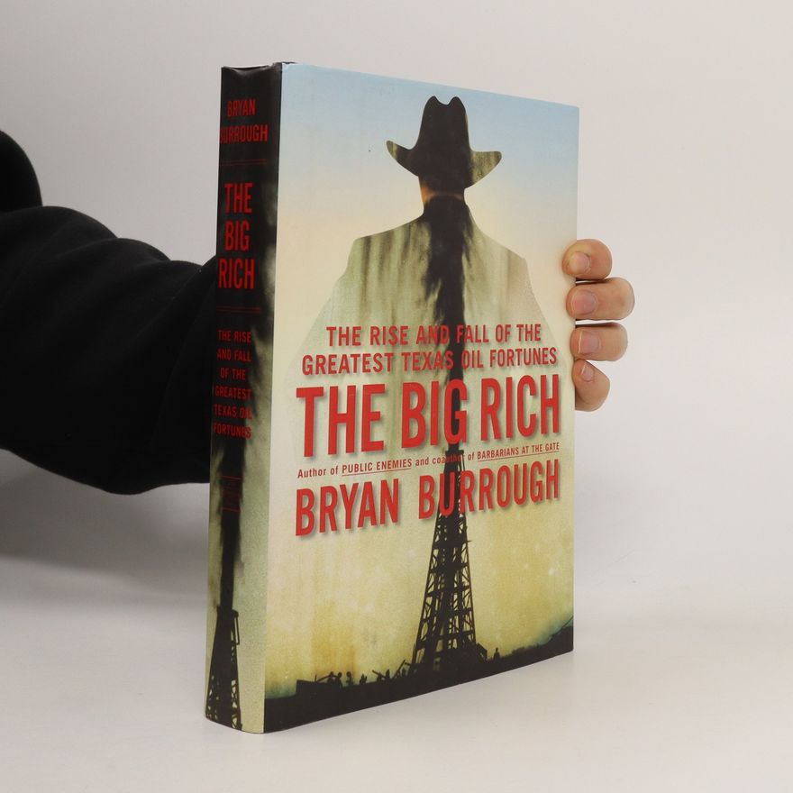 Bryan Burrough The Big Rich