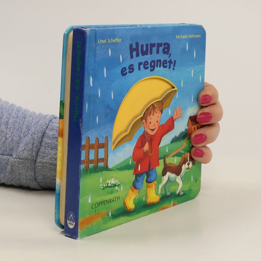 Michaela Heitmann Hurra, es regnet!