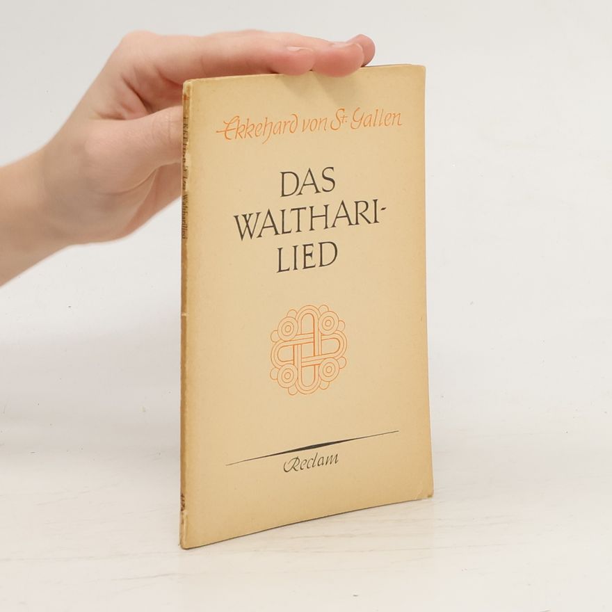 Ekkehard von St. Gallen Das Waltharilied