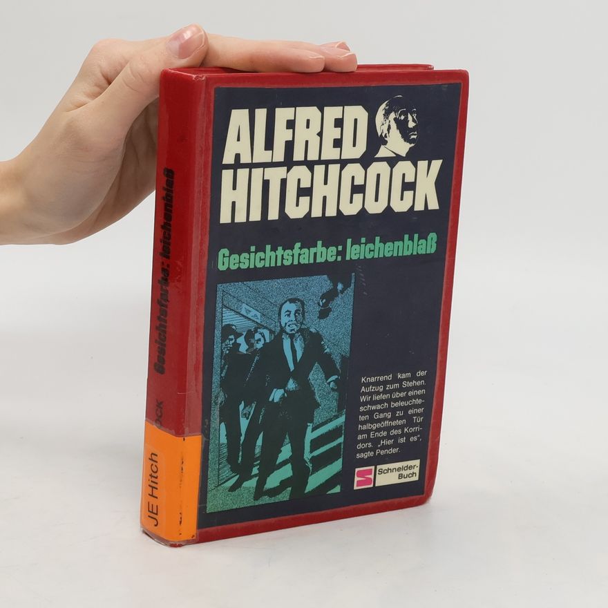 Alfred Hitchcock Gesichtsfarbe: leichenblass
