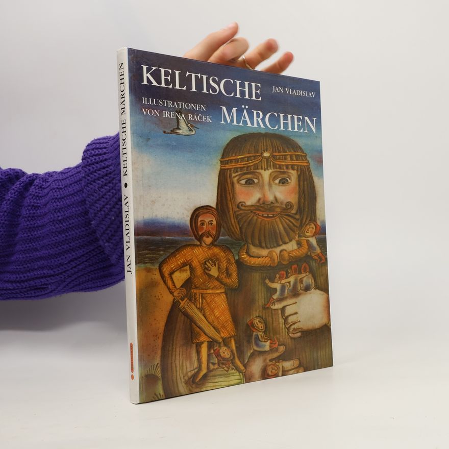 Jan Vladislav Keltische Märchen