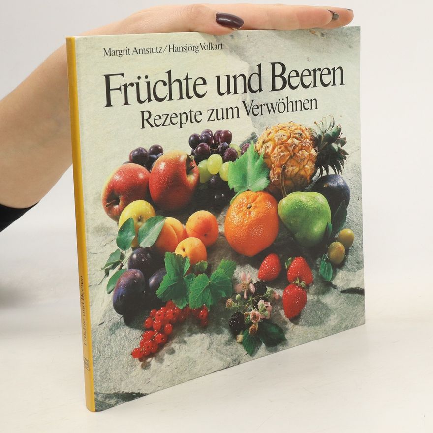 Hansjörg Volkart Früchte und Beeren