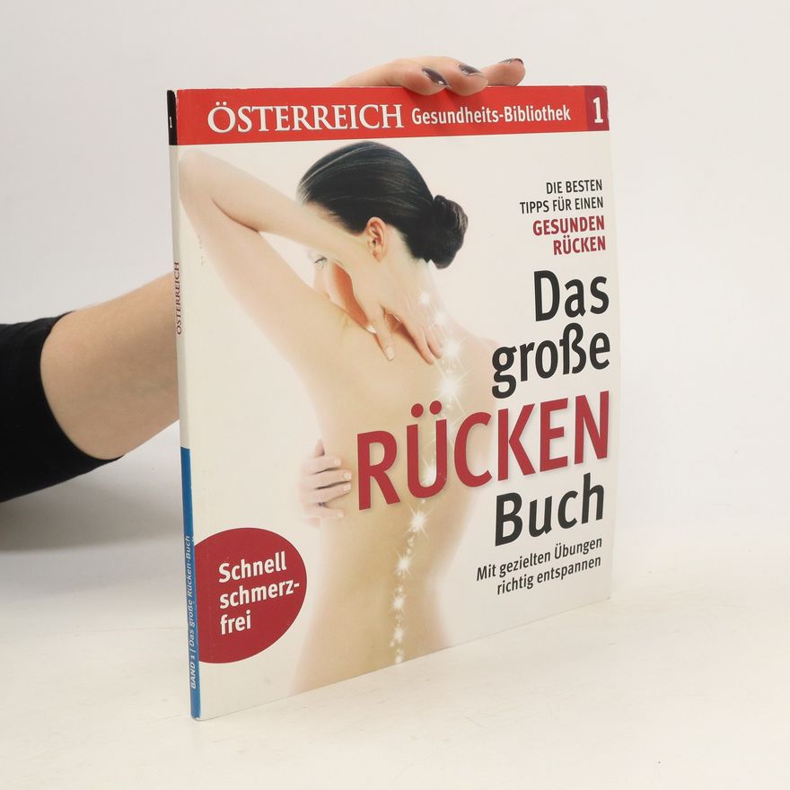 Autorenkollektiv Gesundheits-Bibliothek 1. Das große Rückenbuch