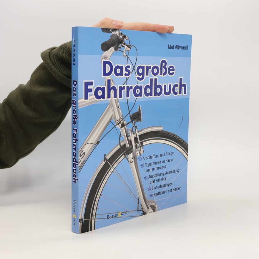 Mel Allwood Das große Fahrradbuch