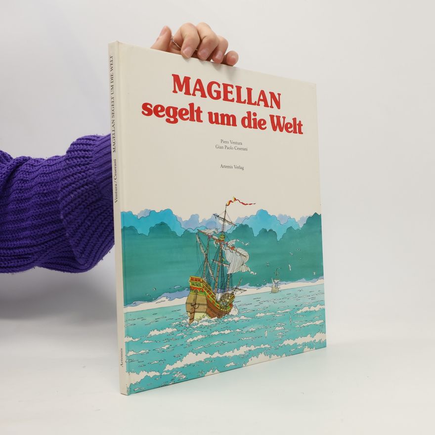 Piero Ventura Magellan segelt um die Welt