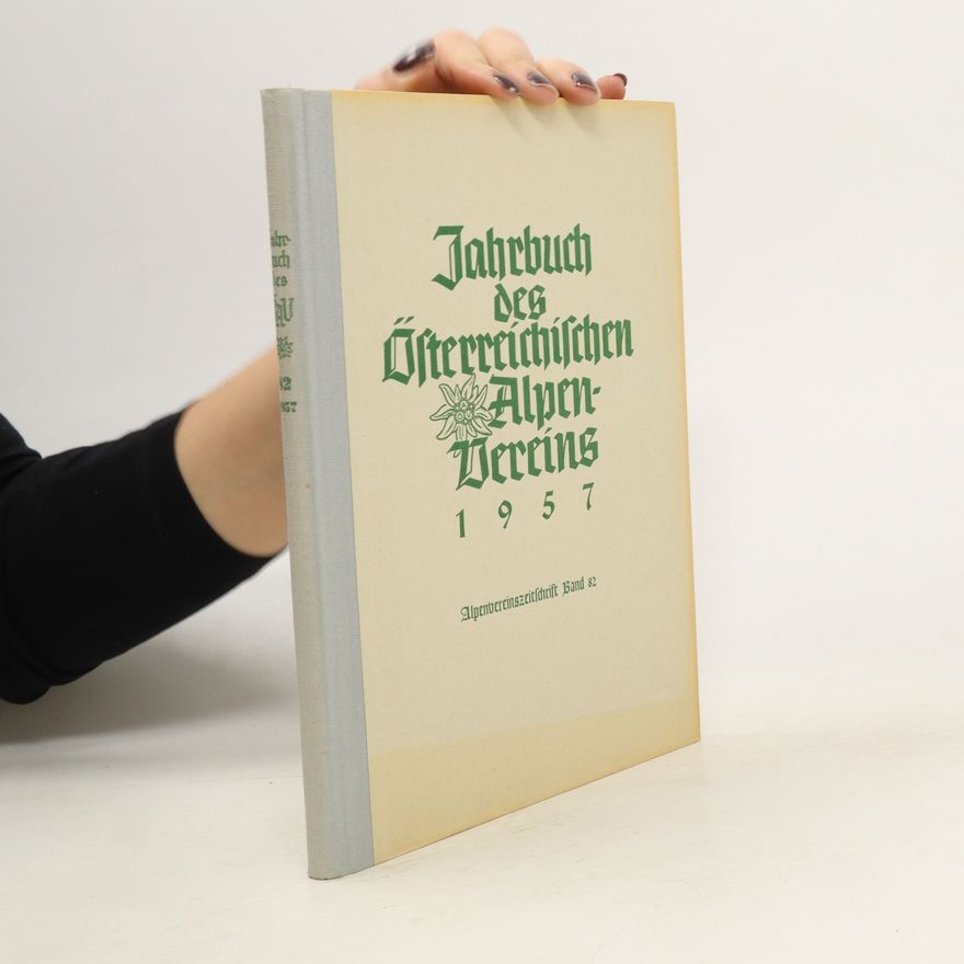 Collectif d'auteurs Jahrbuch des Österreichischen Alpenvereins. Band 82