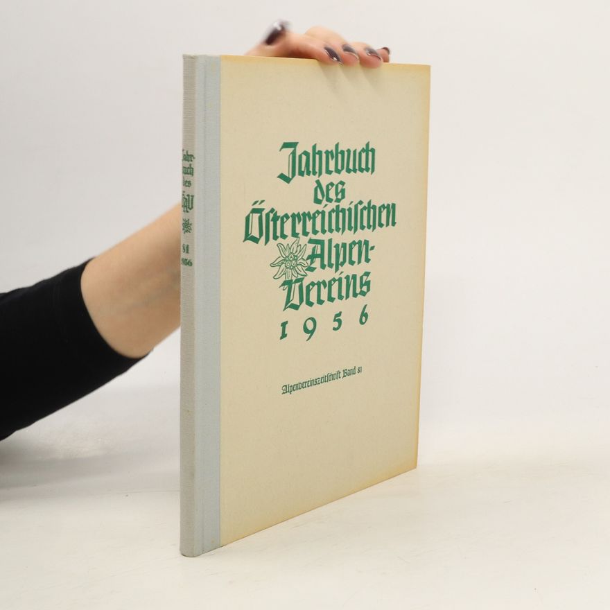 Collectif d'auteurs Jahrbuch des Österreichischen Alpenvereins 1956