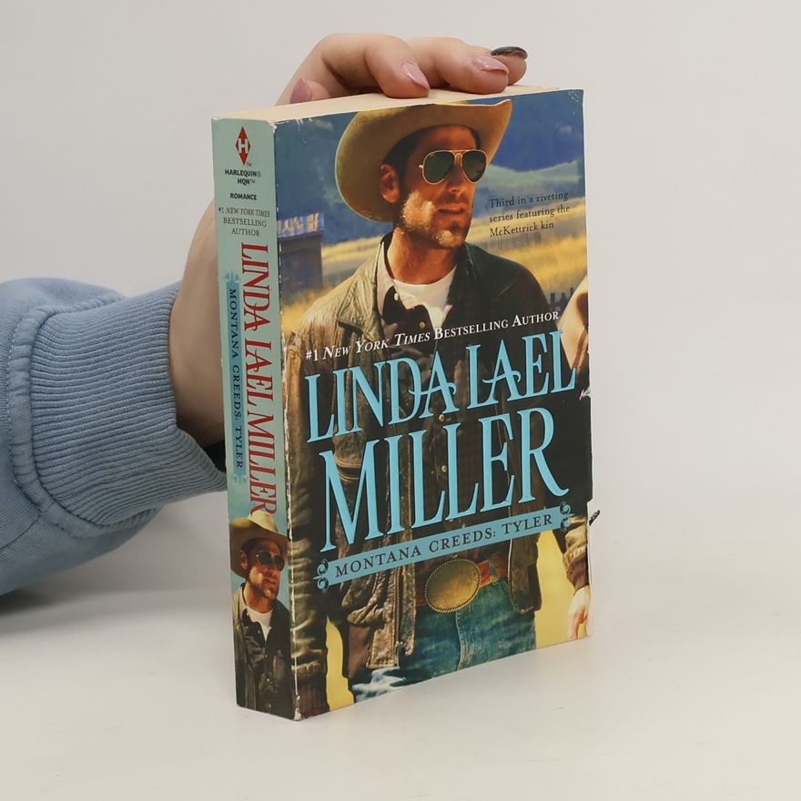 Linda Lael Miller Montana Creeds. Tyler