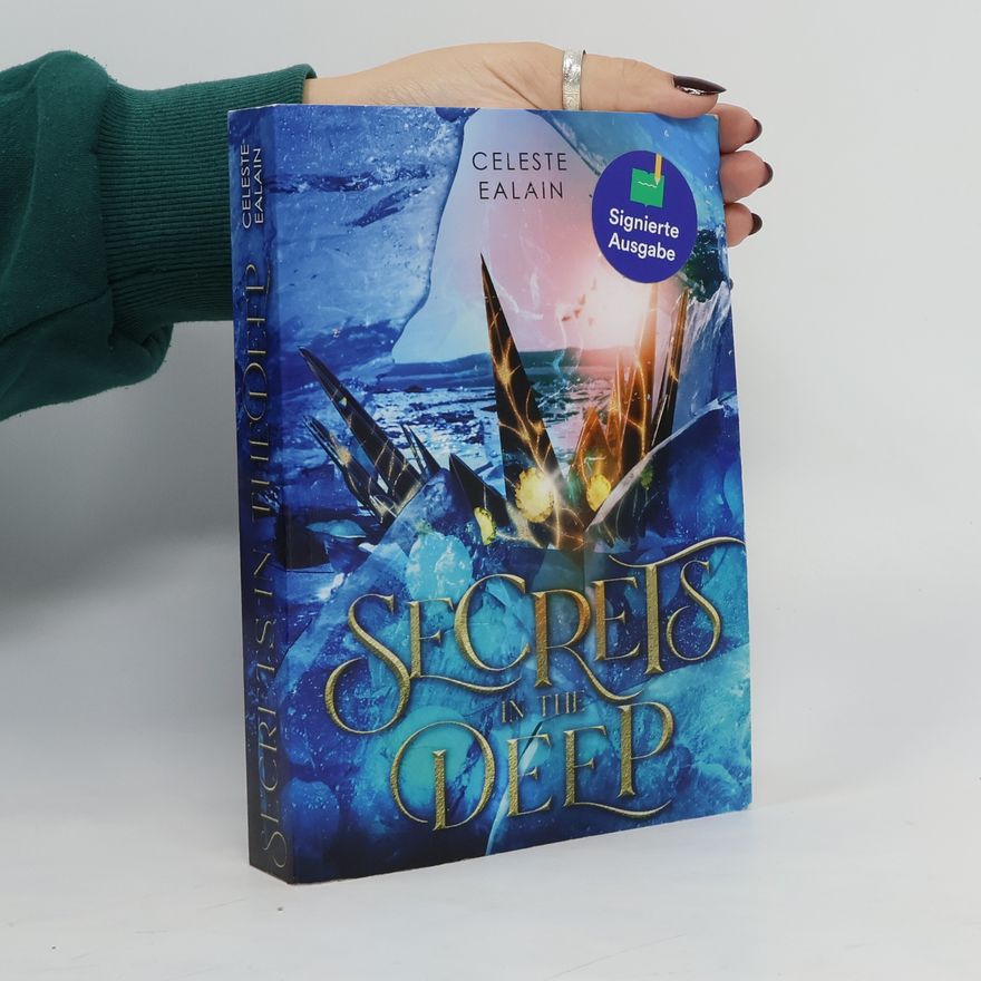 Celeste Ealain Secrets in the deep