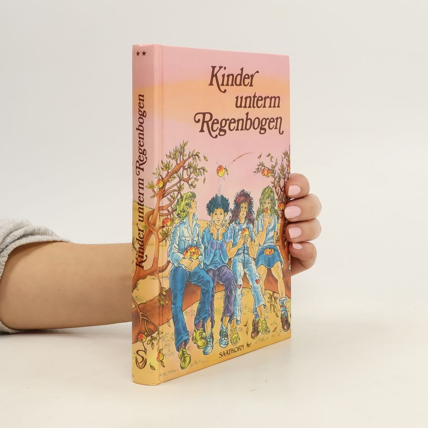 Various authors Kinder unterm Regenbogen