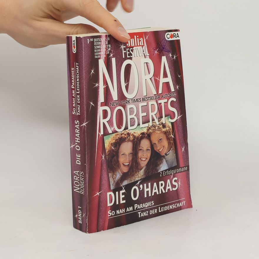 Nora Roberts Die O'Haras. Band 1
