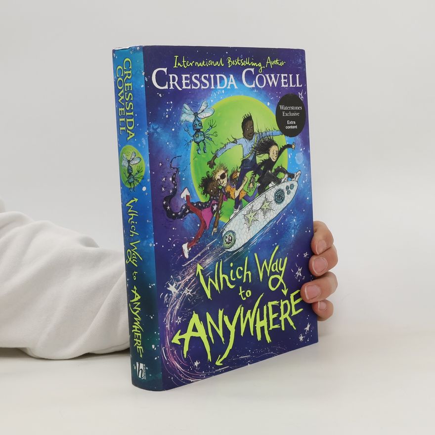 Cressida Cowell Which Way to Anywhere