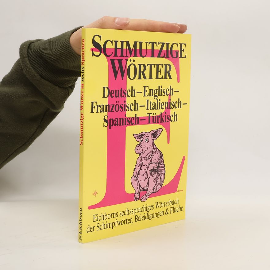Hella Thal Schmutzige Wörter