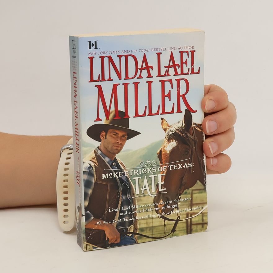 Linda Lael Miller McKettricks of Texas: Tate