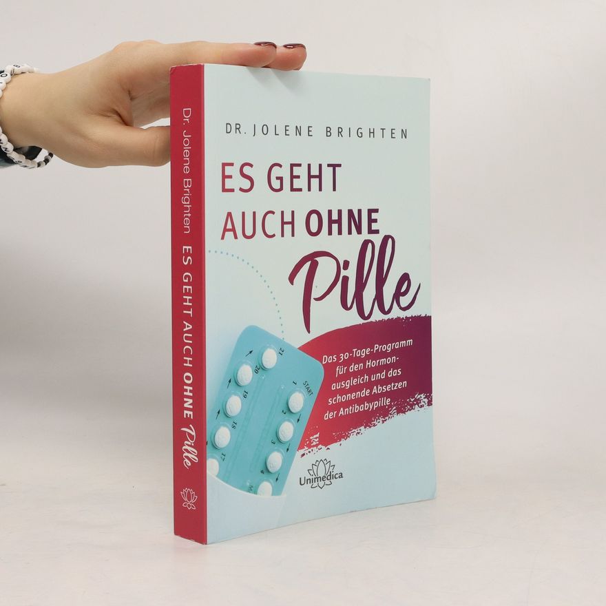 Jolene Brighten Es geht auch ohne Pille